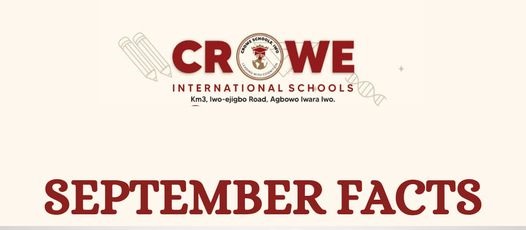 Some Facts About September: A Production of Crowe International Schools, Iwo