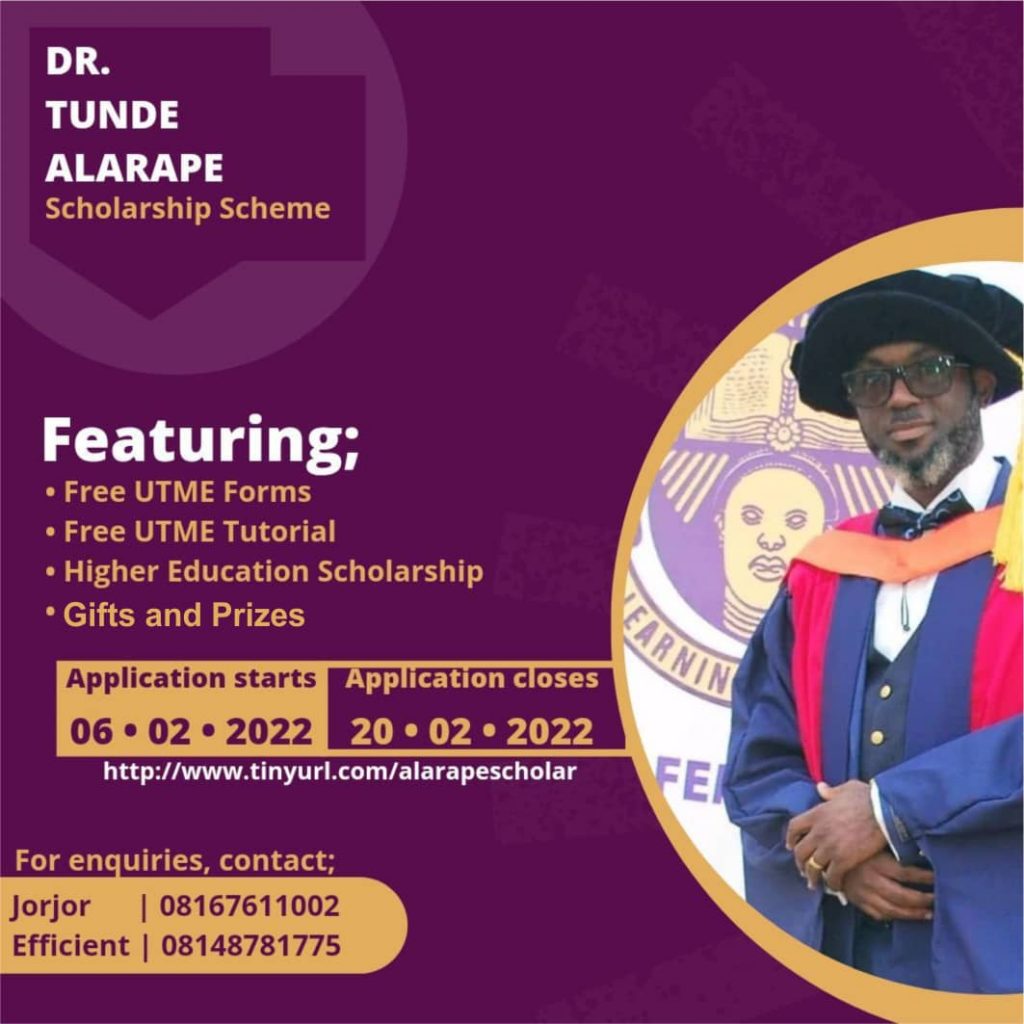 Dr Alarape Scholarship Scheme to Sponsor 30 students for UTME, Academic Mentorship and Higher Tuition Fee