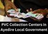 List of PVC Collection Centres in Ayedire Local Government
