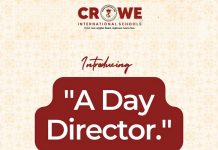 Crowe International Schools: Introducing "A Day Director"